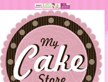 Tablet Screenshot of mycakestore.blogspot.com