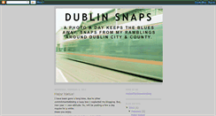 Desktop Screenshot of dublinsnaps.blogspot.com