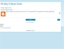 Tablet Screenshot of ohboyitneverends.blogspot.com