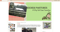 Desktop Screenshot of greenerpastures--acitygirlgoescountry.blogspot.com