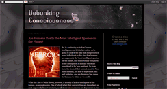 Desktop Screenshot of debunkingconsciousness.blogspot.com