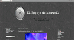 Desktop Screenshot of elespejodemaxwell.blogspot.com