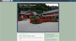 Desktop Screenshot of brain-dead-in-tokuyama.blogspot.com