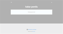 Desktop Screenshot of kabar-pemilu.blogspot.com