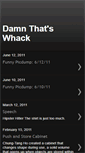 Mobile Screenshot of damnthatswhack.blogspot.com
