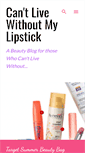 Mobile Screenshot of cantlivewithoutmylipstick.blogspot.com