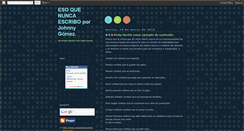 Desktop Screenshot of esoquenuncaescribo.blogspot.com
