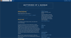 Desktop Screenshot of mutterings-of-a-madman.blogspot.com