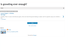 Tablet Screenshot of isgrovelingenough.blogspot.com