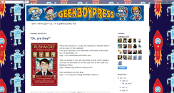 Desktop Screenshot of geekboypress.blogspot.com