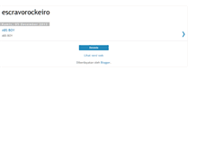 Tablet Screenshot of escravorockeiro.blogspot.com
