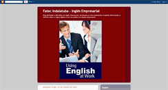 Desktop Screenshot of inglesempresarial-fatecindaiatuba.blogspot.com