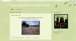 Desktop Screenshot of growinglots.blogspot.com