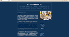 Desktop Screenshot of foodinmyteeth.blogspot.com