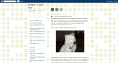 Desktop Screenshot of forgetsitandstay.blogspot.com