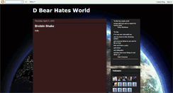 Desktop Screenshot of dbearhatesworld.blogspot.com