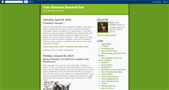 Desktop Screenshot of fishflavoredbaseballbat.blogspot.com