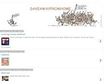 Tablet Screenshot of daveawayfromhome.blogspot.com