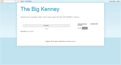 Desktop Screenshot of bigkenney.blogspot.com