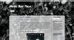 Desktop Screenshot of musicboxtalk.blogspot.com