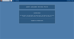 Desktop Screenshot of amyadamsnudepics.blogspot.com