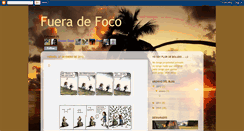 Desktop Screenshot of estoy-fueradefoco.blogspot.com