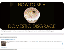 Tablet Screenshot of howtobeadomesticdisgrace.blogspot.com