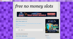 Desktop Screenshot of free-no-money-slots.blogspot.com