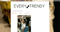 Desktop Screenshot of everytrendy.blogspot.com
