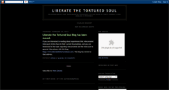 Desktop Screenshot of liberatethetorturedsoul.blogspot.com
