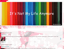 Tablet Screenshot of itsnotmylifeanymore.blogspot.com