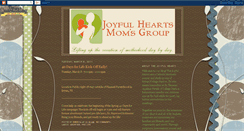 Desktop Screenshot of joyfulheartsmomsgroup.blogspot.com