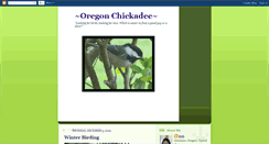 Desktop Screenshot of oregonchickadee.blogspot.com