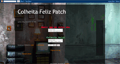 Desktop Screenshot of colheitafeliz-patch.blogspot.com