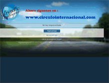 Tablet Screenshot of circulointernacional.blogspot.com