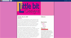 Desktop Screenshot of littlebitdesigns.blogspot.com