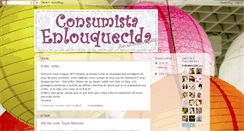 Desktop Screenshot of consumistaenlouquecida.blogspot.com