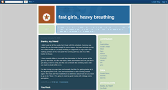 Desktop Screenshot of fastgirlsheavybreathing.blogspot.com