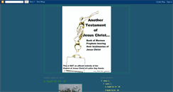 Desktop Screenshot of another-testament-of-jesus-christ.blogspot.com