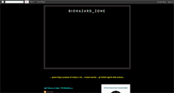 Desktop Screenshot of biohazard-zone.blogspot.com