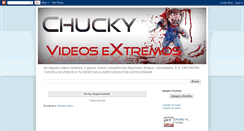 Desktop Screenshot of chucky-videosextremos.blogspot.com