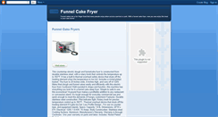 Desktop Screenshot of funnelcakefryer.blogspot.com