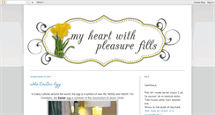 Desktop Screenshot of myheartwithpleasurefills.blogspot.com