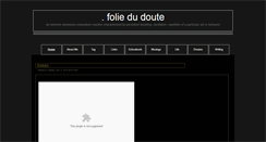 Desktop Screenshot of folie-du-doute.blogspot.com