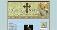 Desktop Screenshot of choosingtoday.blogspot.com