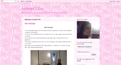 Desktop Screenshot of addicted-2-dior.blogspot.com