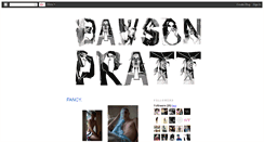 Desktop Screenshot of dawsonpratt.blogspot.com