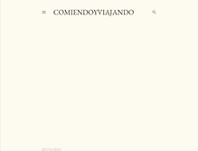 Tablet Screenshot of comiendoyviajando.blogspot.com