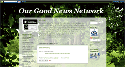 Desktop Screenshot of ourgoodnewsnetwork.blogspot.com