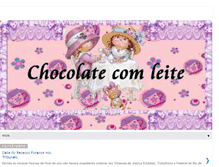 Tablet Screenshot of chocolatecomleite.blogspot.com